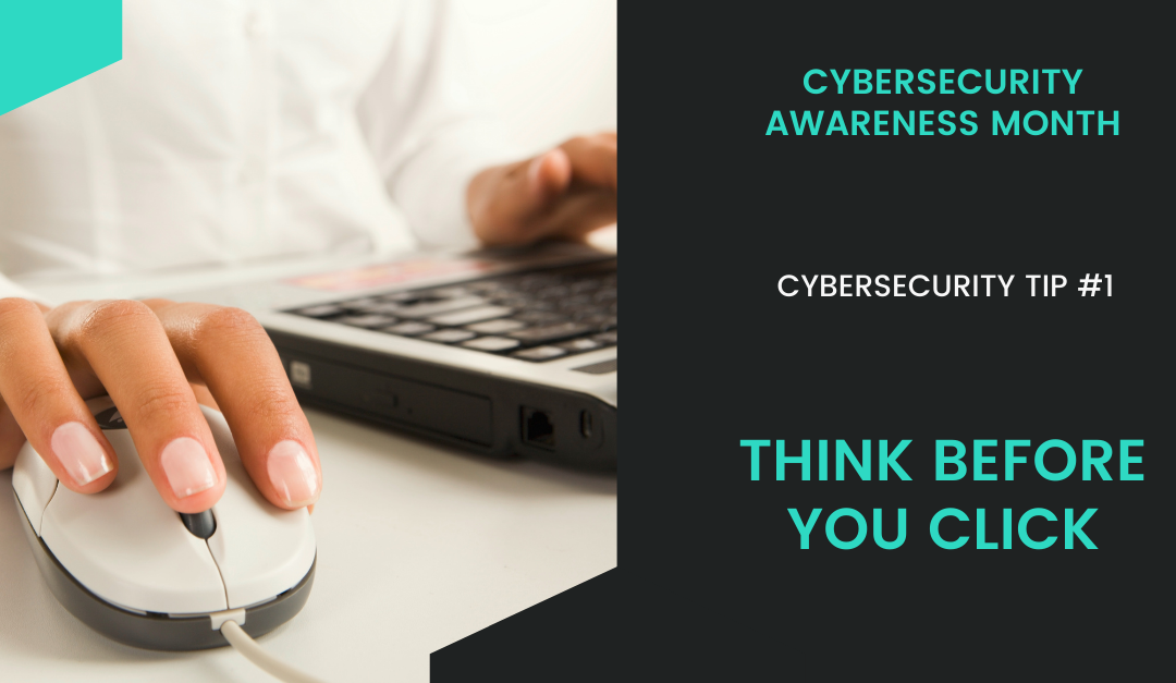 Cybersecurity Tip #1