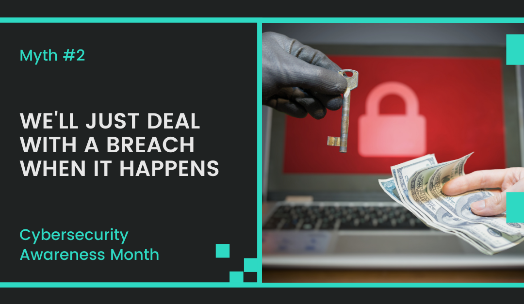 Cybersecurity Myth #2