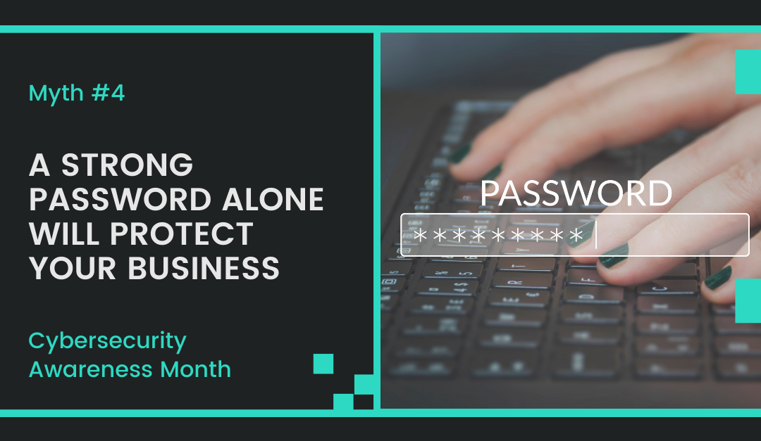 Cybersecurity Myth #4